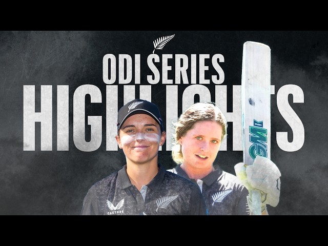 Captain’s Hat-Trick And Halliday 💯 | ODI Series Highlights | WHITE FERNS v Zimbabwe