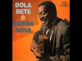 Bola Sete - Dilema (Bossa Nova; 1962)