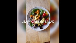 Sample Meal: Leafy Greens Salad
