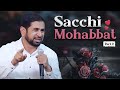 Sacchi Mohabbat The Best Video On Love For Youth Motivational Speaker Munawar Zama EHA India