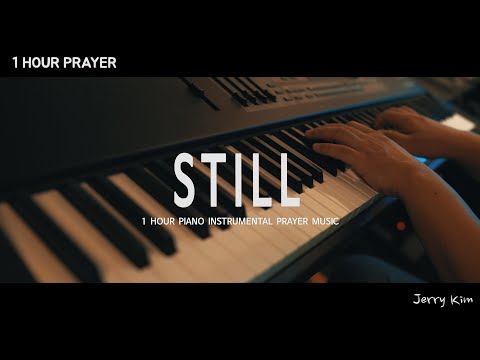 [1Hour] Still (Hill Song)ㅣComportㅣMorning RelaxingㅣPrayerㅣSoothingㅣDeep SleepingㅣMeditation