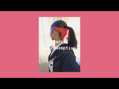 kiarabk - ma rédemption ( speed up )