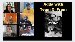 Adda with Team X=Prem|Srijit Mukherji|Svf video