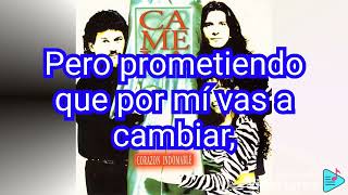 Camela Mi Vida]Letra
