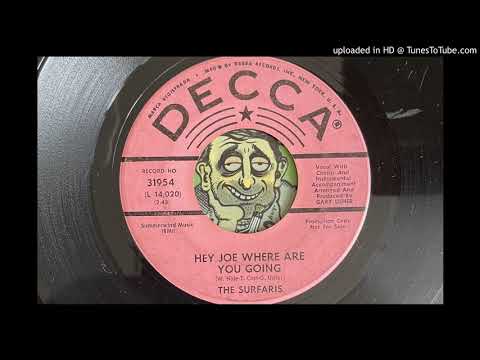 The Surfaris - Hey Joe Where Are You Going (Decca) 1966