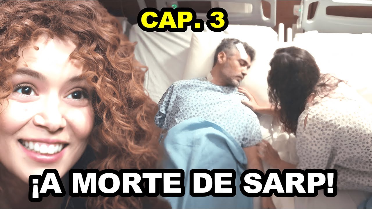 ¡A Morte de Sarp! | Força de Mulher Capitulo 3 - Terceira Temporada