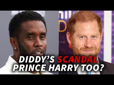 Diddy's LATEST Scandal… Prince Harry in Trouble Too?