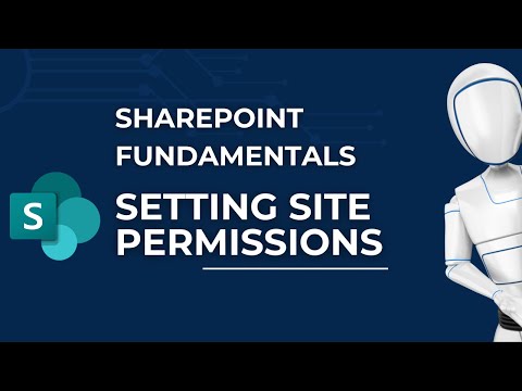 Setting Permissions on Your Site | Microsoft SharePoint Fundamentals