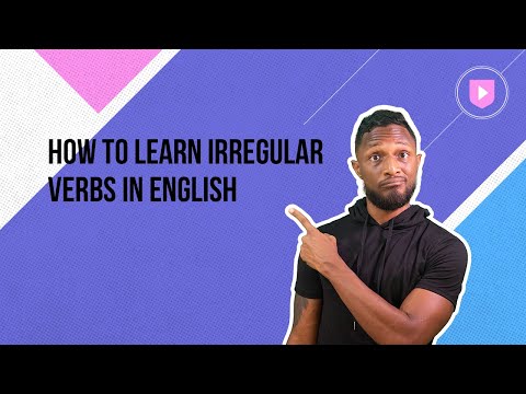 How to learn irregular verbs in English
