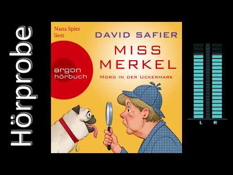David Safier • Miss Merkel • Mord in der Uckermark  • Hörbuchvorstellung