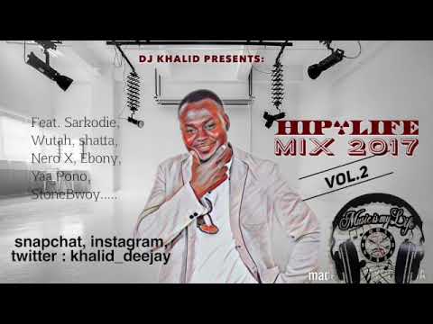 Hiplife Mix 2017 Vol 2 by dj Khalid Canada