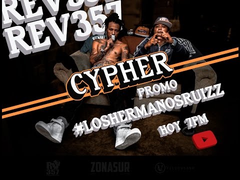 Los Hermanos Ruizz - Cypher Promo
