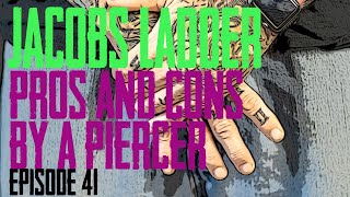 Jacob's Ladder Piercings Pros & Cons by a Piercer EP 41