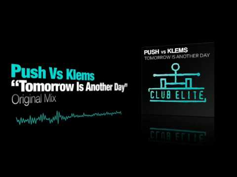 Push Vs Klems - Tomorrow Is Another day (OUT NOW!)