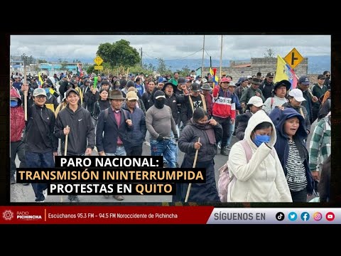 🔴 #EnVIVO |Paro Nacional 2025: Manifestantes llegan a Quito - Parte 2