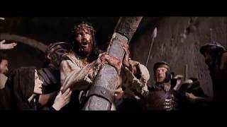 Passion of the Christ (2004) Scene: &quot;I&#39;m here...&quot;/Baring the Cross.