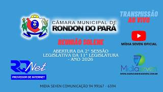 Reunião Solene de Abertura da 2ª Sessão Legislativa da 11ª Legislatura - Ano 2026