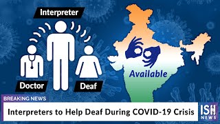 Interpreters to Help Deaf During COVID-19 Crisis