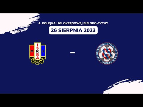 MKS Iskra Pszczyna - KS Soła Kobiernice