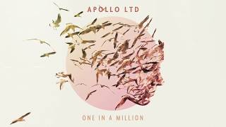 Apollo LTD - One In A Million
