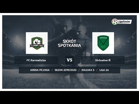 Liga Fanów: FC Karmelicka - Virtualne Ń ( Jesień 2019 )