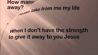 Take My Life lyrics by Third Day