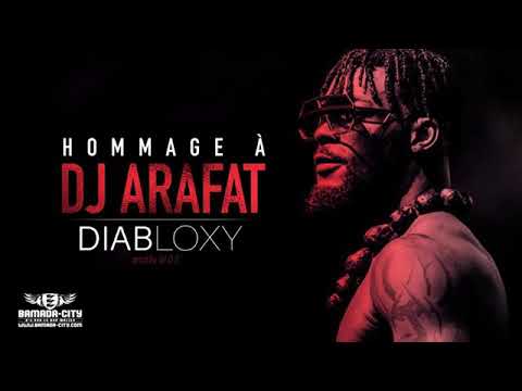 DIABLOXY "Hommage à DJ ARAFAT