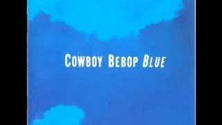 Cowboy Bebop OST 3 Blue - Go Go Cactus Man