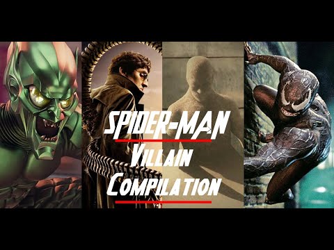 Spiderman Villain Compilation | First Trilogy