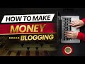 How To Make Money Blogging Million Dollar Plan