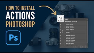 How to Install Photoshop Actions | Photo Flow Actions