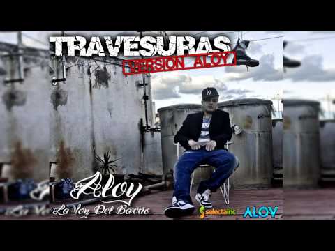 Travesuras - Version Aloy