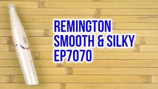 Remington Ladies Smooth & Silky EP7070 - відео 1