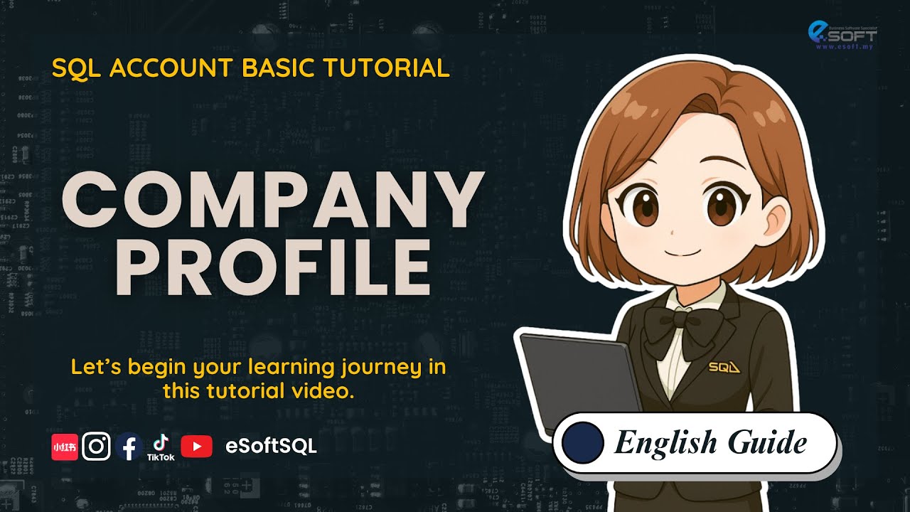 Company Profile | SQL Account Basic Tutorial (ENGLISH)