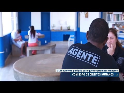 CDH aprova pena de até 14 anos para aliciamento de criança ou adolescente