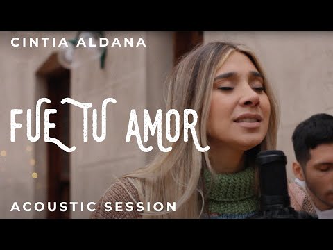 Fue tu amor - Cintia Aldana (Acoustic Session) prod. Ayrton Suarez