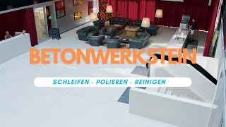 Betonwerkstein schleifen, sanieren, polieren und pflegen Stein Doktor