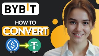 How to Convert USD to USDT in Bybit
