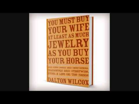 Dalton Wilcox - Cowboy Story