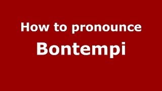 How to pronounce Bontempi