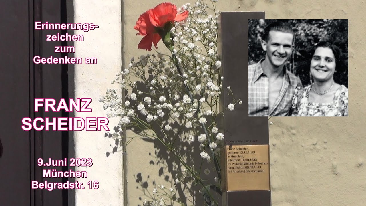 Erinnungszeichen zum Gedenken an Franz Scheider am 9.6 2023 in   München Belgradstr  16