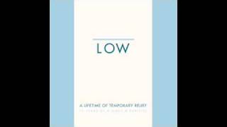 Low - Lord, can you hear me? (Spacemen 3 cover)