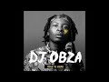 DJ Obza – Dlozi lam