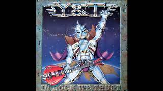 Y&amp;T - Rock &amp;amp; Roll&#39;s Gonna Save the World