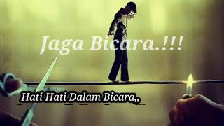 Download lagu STORY WA MOTIVASI DIRI//JAGA BICARA mp3