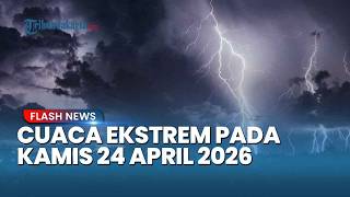 WASPADA! Inilah Wilayah yang Berpotensi Hujan Lebat pada 23 April 2026 Menurut BMKG