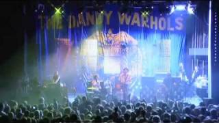 The Dandy Warhols - Now You Love Me - Effected (2008)