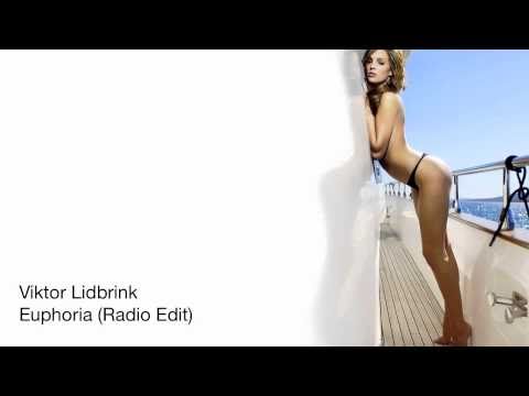 Viktor Lidbrink - Euphoria (Radio Edit) HQ + Download