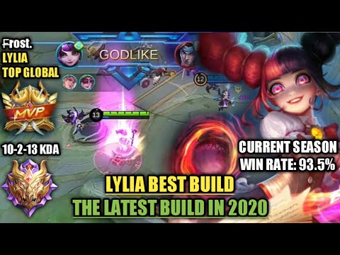 LYLIA BEST BUILD IN 2020 MYTHICAL GLORY | TOP GLOBAL LYLIA - F̶rost. | MOBILE LEGENDS