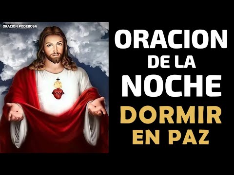 😴💤 Oracion de la NOCHE ✰ para Dormir en PAZ 🛌 🕯️ ☽
